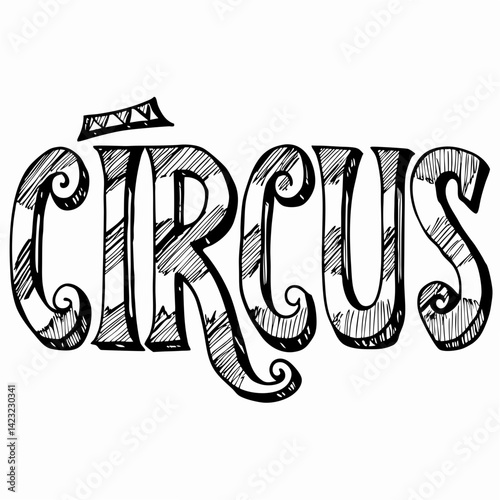 The word "CIRCUS" written in stylized letters, representing show banners, entertainment signage, fun performances, and carnival branding
