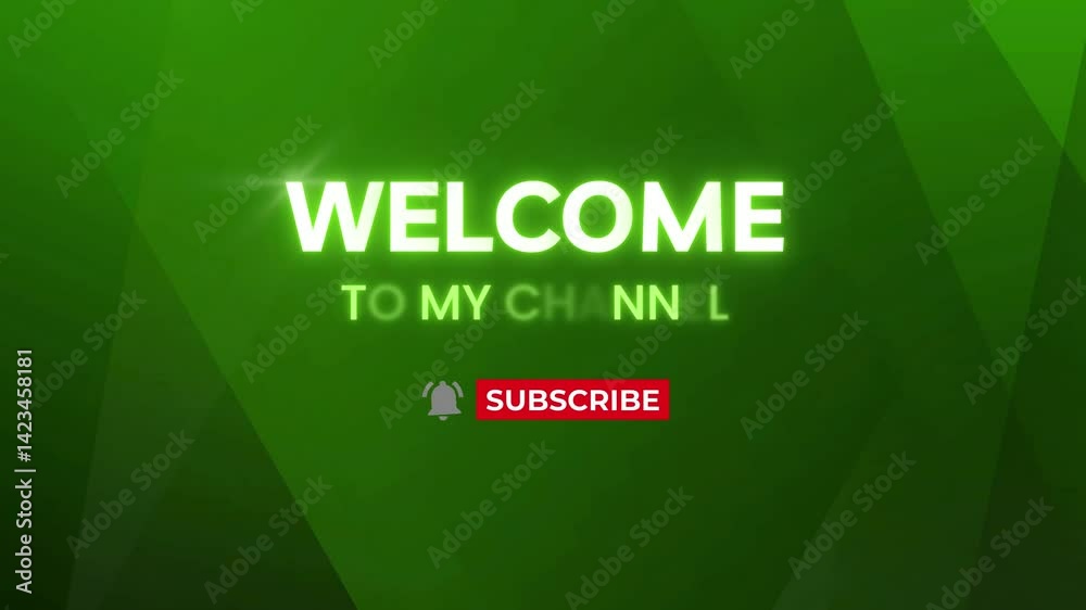 Welcome To My Channel Banner Design with Green Background and Subscribe Icon.