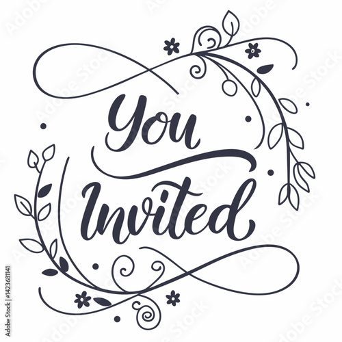 Elegant Floral You Invited Calligraphy Wedding Invitation Design.