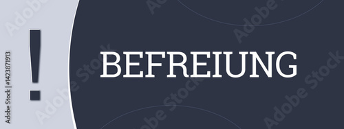 Befreiung (liberation) - A blue banner illustration with white text.