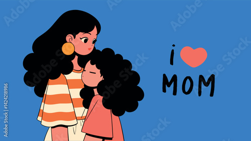 Mothers day greeting card. Mom hugs her daughter. Vector illustration.