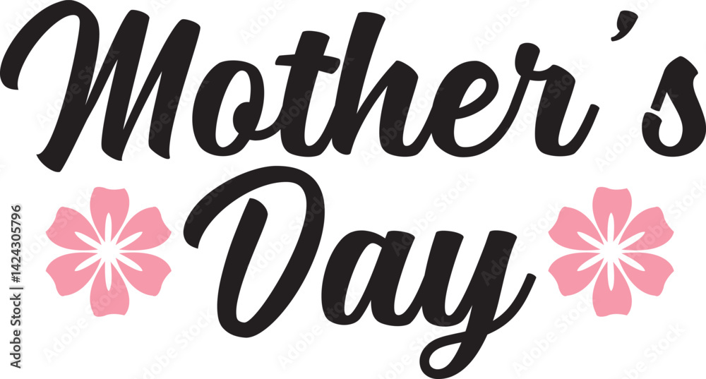 Fototapeta premium Mother’s Day typography clip art design on plain white transparent isolated background for sign, card, shirt, hoodie, sweatshirt, apparel, tag, mug, icon, poster or badge