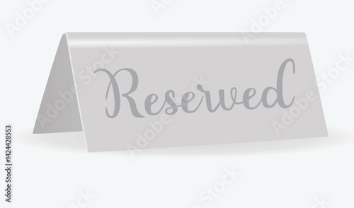 Grey reserved sign. vector illustration