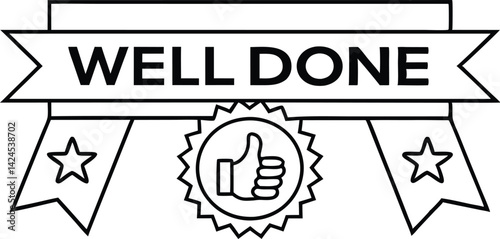 Well Done Sign with Ribbon Banner Stars and Thumbs Up on Transparent Background