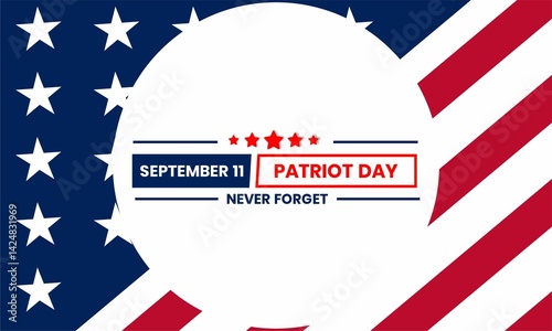 Patriot day. September 11, American flag and text blue with stars background for Patriot Day