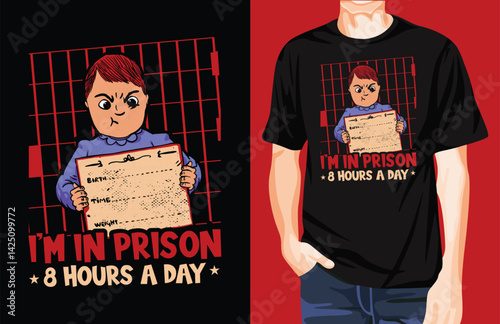 I‘m in Prison 8 hours a day t-shirt design unique idea