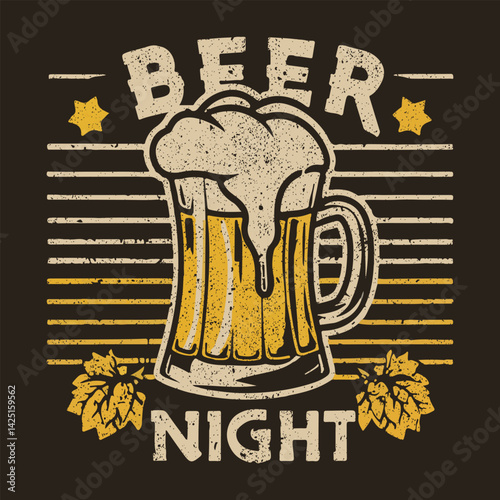 beer night.  slogan with beer mugs splash hand drawn vector illustration. summer Cocktails Club Vintage Summer Cocktail T-shirt Design, Cocktails retro poster vector, Party poster design. Drinks, 