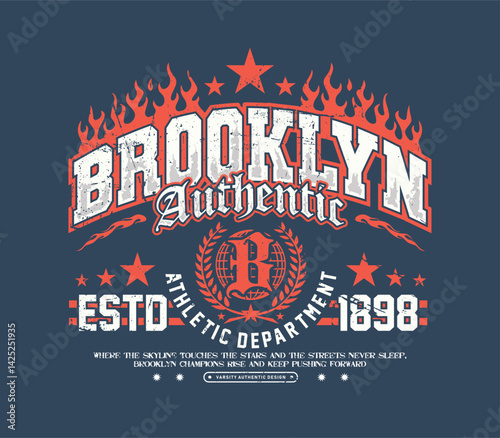 brooklyn authentic varsity print design with flames urban for t shirt design, varsity print for graphic tee t shirt or sweatshirt hoodie or sticker poster - Vector illustration 