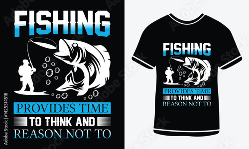 
Fishing provides time to think and reason not to t-shirt design, vector T-shirt, Graphic template, fish man, Fishing text t- shirt design Free Vector3.eps. Fishing T-shirt Design Template Print.
