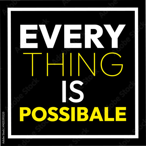 Every thing is Nice inspirational banner illustration concept poster team creative success wallpaper graphic. typography idea advertising. modern growth creativity vision. bulb ideas goal decal think.