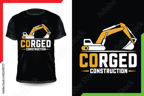 Corged Construction T-Shirt Design Featuring Heavy Equipment Excavator Graphic for Builders, Engineers, and Construction Workers