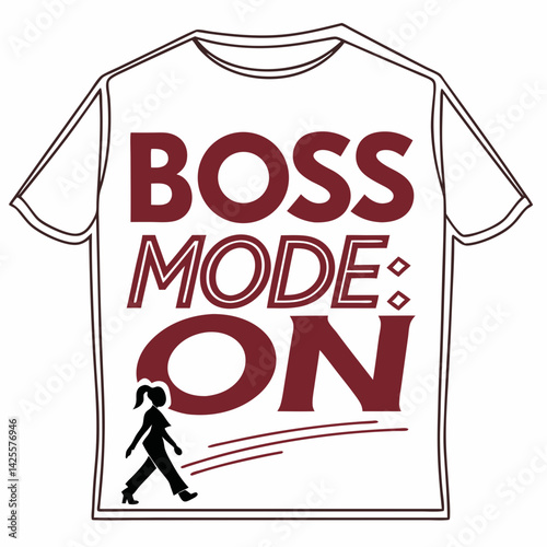 Boss Mode: ON typography t shirt design