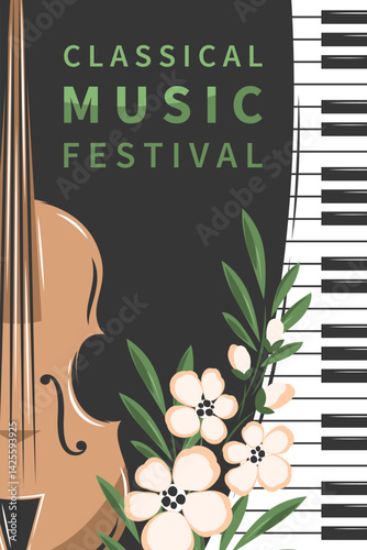 Music festival or classical music concert poster. Violin and piano decorated with flowers.Vector banner for music events.