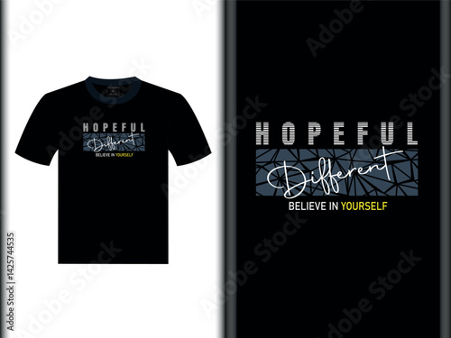 Hopeful Different Vector Black T-Shirt Design