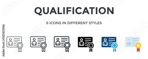 Qualification Icon In Different Style Vector Illustration. Designed In Thin Line, Regular Line, Bold Line, Glyph, Color Fill, And Flat Style Can Be Used For Web