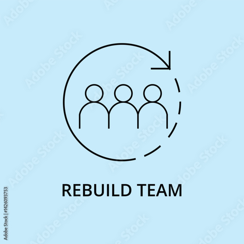 Rebuild Team Concept Icon Restarting Collaboration, Reconnection and Restoring Teamwork