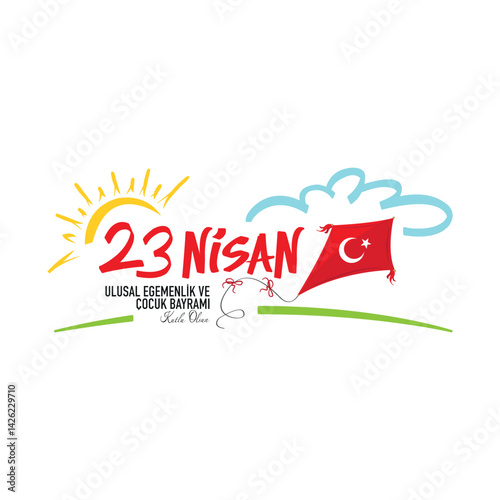 April 23, National Sovereignty and Children's Day. (Turkish Speak: 23 Nisan Cocuk Bayrami). 