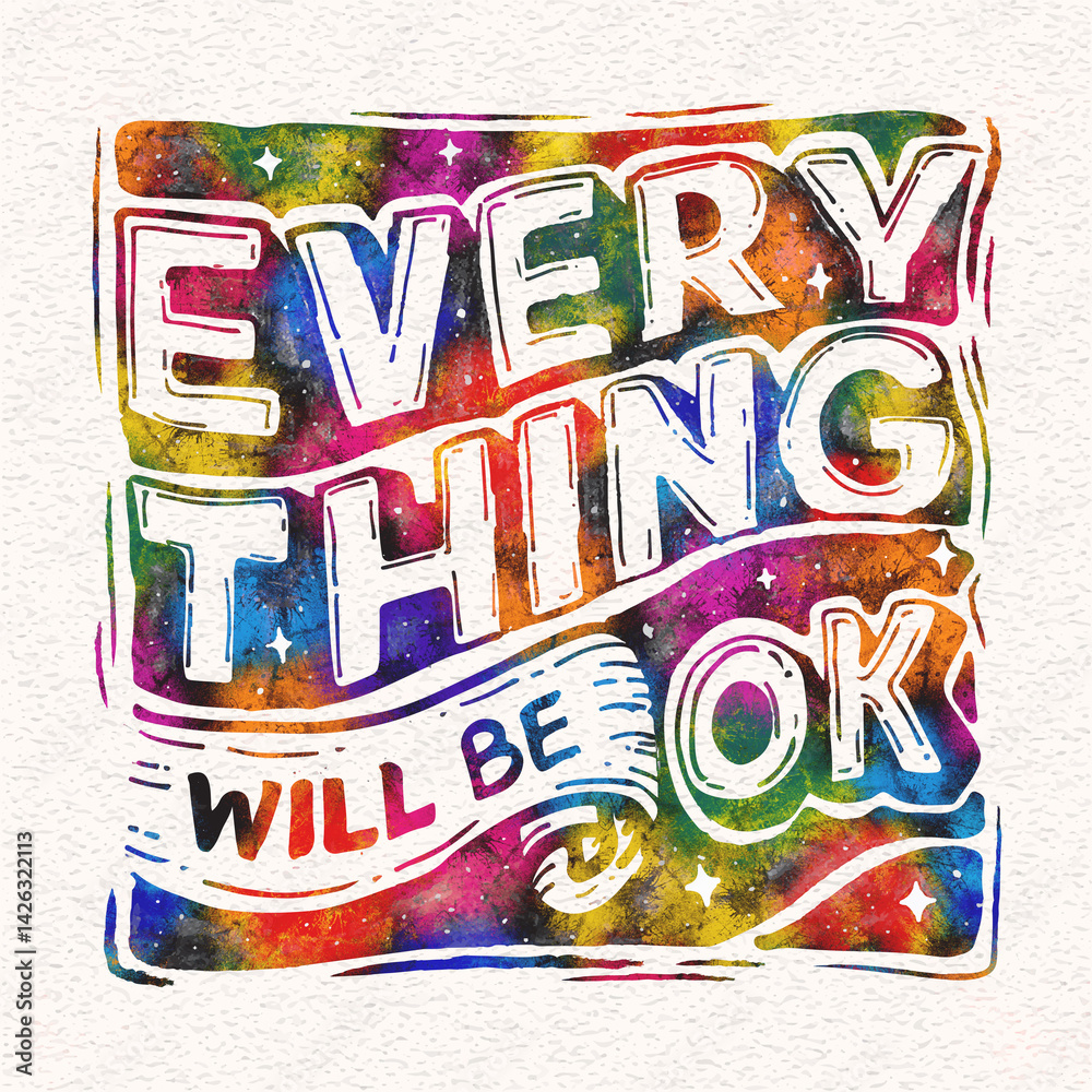 Everything will be ok lettering