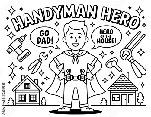 A coloring page featuring a cartoon depiction of a handyman superhero