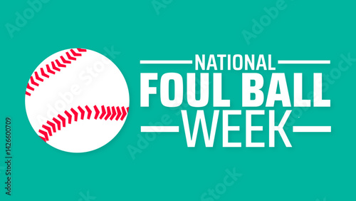 National Foul Ball Week background banner or poster design template. observed every year in May. Holiday concept. Use to any Template, card, poster, placard, template.