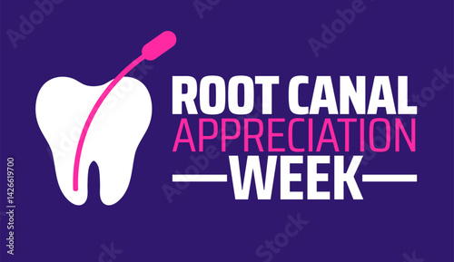 Root Canal Appreciation Week background banner or poster design template. observed every year in May. Holiday concept. Use to any Template, card, poster, placard, template.