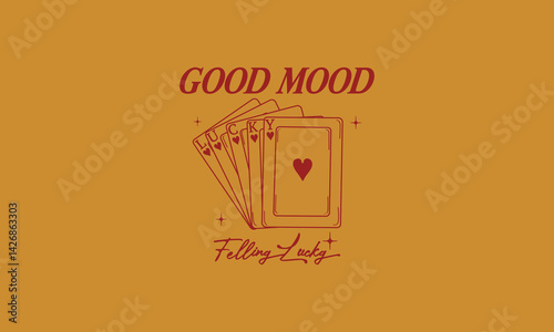 Poker Card Artwork Good mood Felling Lucky Las Vegas Dice graphic print design apparel, stickers, posters, and backgrounds.