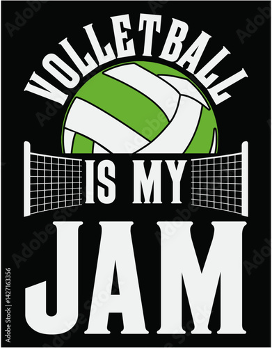 Volleyball Is My Jam Game Lover - printable editable vector art file.