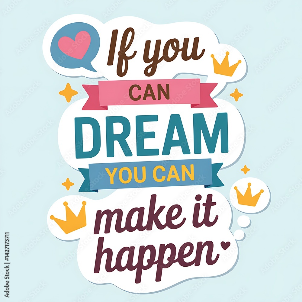 Obraz premium If you can dream you can make it happen