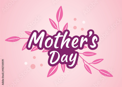 Happy Mother's Day Leaves vector art
