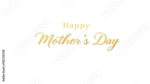 A golden happy mother's day text displayed on a white background in a decorative script font style