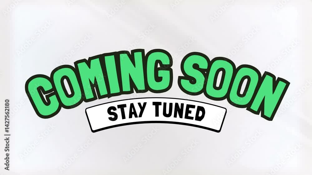 Bold Coming Soon Text With Stay Tuned Message on Simple Background.