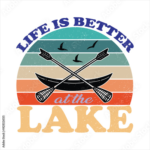 Life is better at the lake