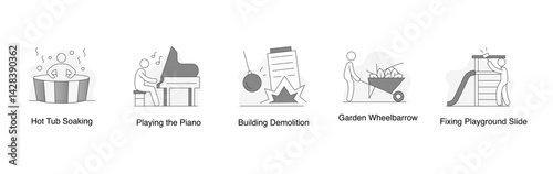 Leisure and Utility Mix. Hot Tub Soaking, Playing the Piano, Garden Wheelbarrow, Building Demolition, Fixing Playground Slide