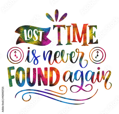 Obraz na płótnie Productivity lettering sticker lost time is never found again w salonie