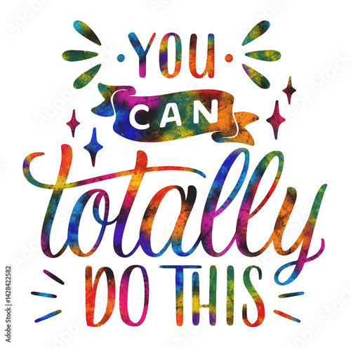 Obraz na płótnie Monochrome lettering motivational quote sticker you can totally do this w salonie