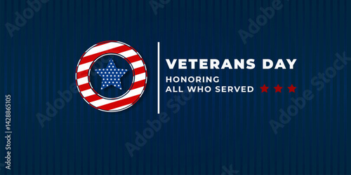 Veterans Day. Honoring All Who Served Vector Illustration