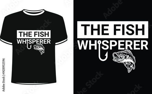 The fish whisperer shirts design. Funny Fisher and Hunter Man t-shirt Design.