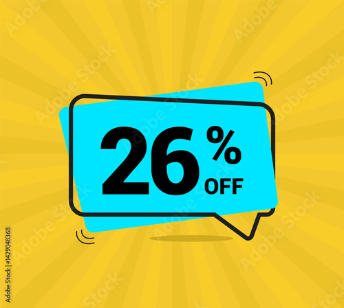 26% OFF sale, twenty six percent. Coupon of Discount Price. Discount promotion. Banner for One percent off offers. Yellow and blue Design. Vector illustration.
