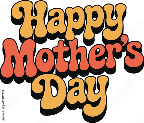 Happy Mother's Day Retro Typography Illustration