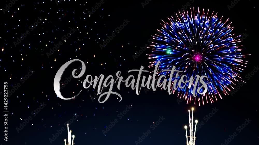 A congratulatory message set against a dark night sky filled with particles, sparks, and colorful slow-motion fireworks, all complemented by a beautifully designed typographic magic