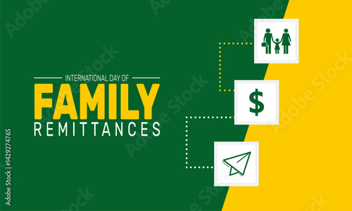  International Day of Family Remittances. holiday concept, Perfect for background, banners, cards, posters, and  social media design with text inscription and classic color for a professional look
