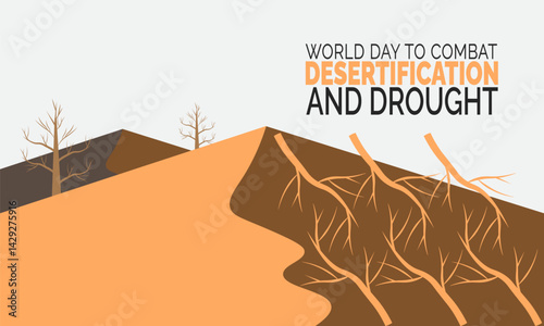 World Day to Combat Desertification and Drought. holiday concept, Perfect for background, banners, cards, posters, and  social media design with text inscription and classic color for a professional