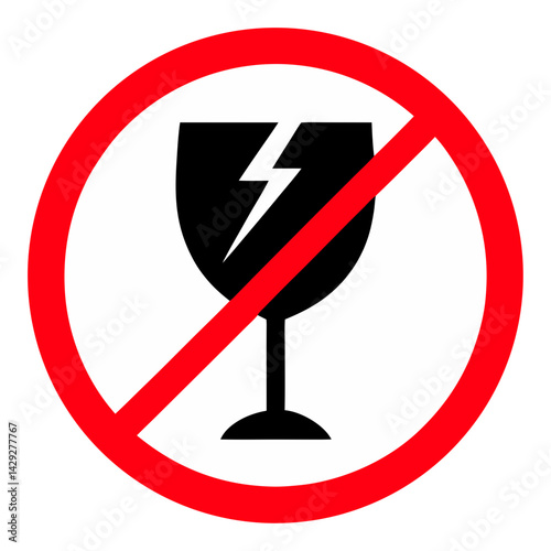Prohibition Sign Of Fragile Glass For Safe Handling During Package Shipping