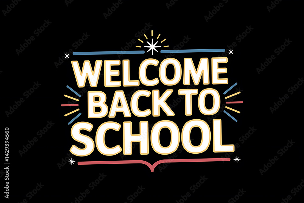 A black background displays a Welcome Back to School message with colorful lines and a starburst design. A black background displays a Welcome Back to School message with colorful lines and a starburst design.