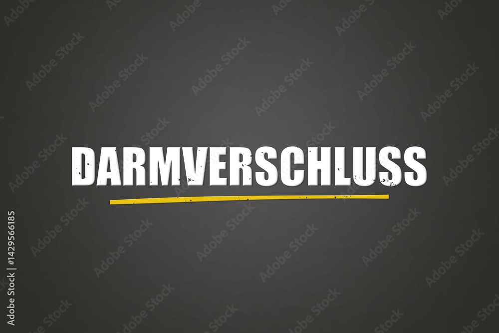 Obraz premium Darmverschluss (Intestinal obstruction) - A blackboard with white text.