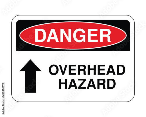 Overhead Hazard Danger Sign, Workplace Safety Warning, Risk Prevention Notice – High Quality Stock Image