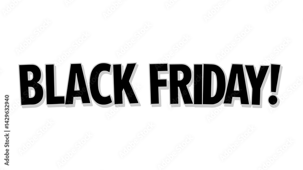 Bold Black “Black Friday!” Text in Comic Style – Isolated on Transparent Background Bold Black “Black Friday!” Text in Comic Style – Isolated on Transparent Background