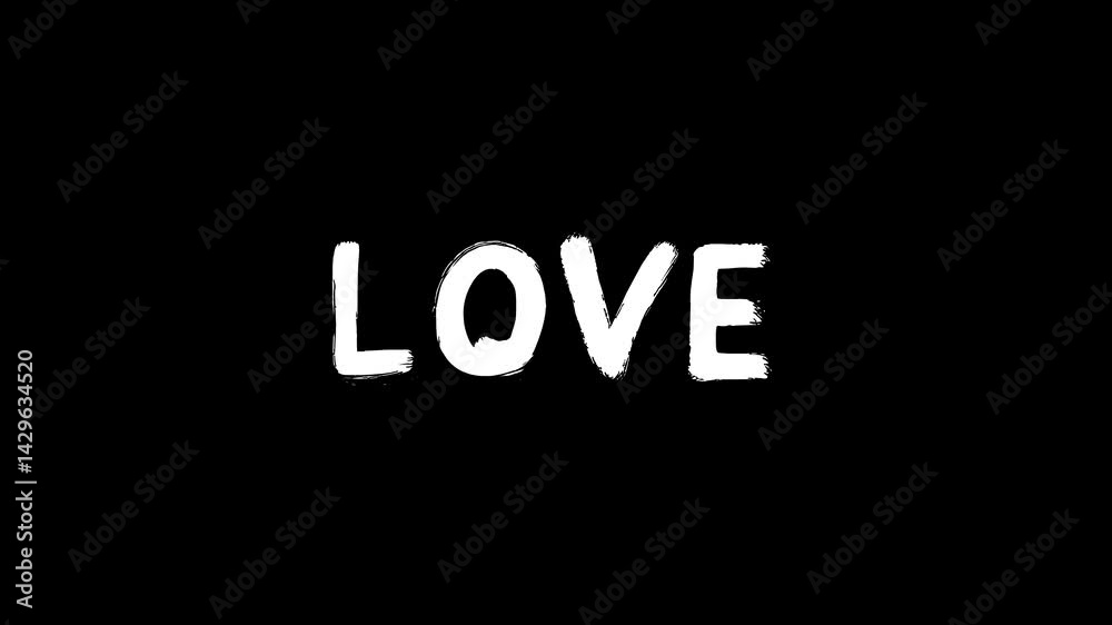 Animated White Text “Love” in Bold Brush Font – Isolated on Black Background