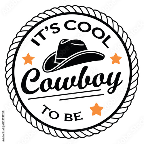 It's Cool To Be Cowboy Vintage Badge T-Shirt