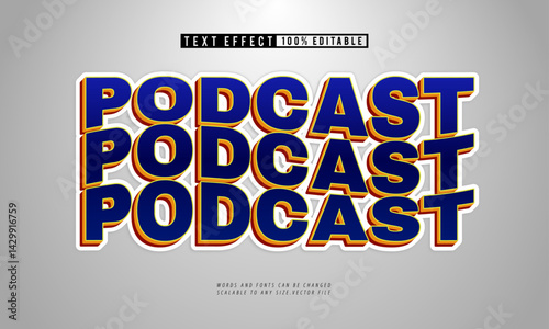 Warped podcast 3D editable text effect with modern bold style for trendy content.
